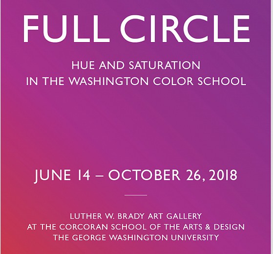 Ann Purcell News: One More Month to See Ann Purcell's painting 'Harting' in Full Circle | Hue and Saturation in the Washington Color School , October  5, 2018 - Corcoran School of the Arts & Design